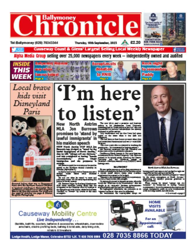Ballymoney Chronicle in shops now! 