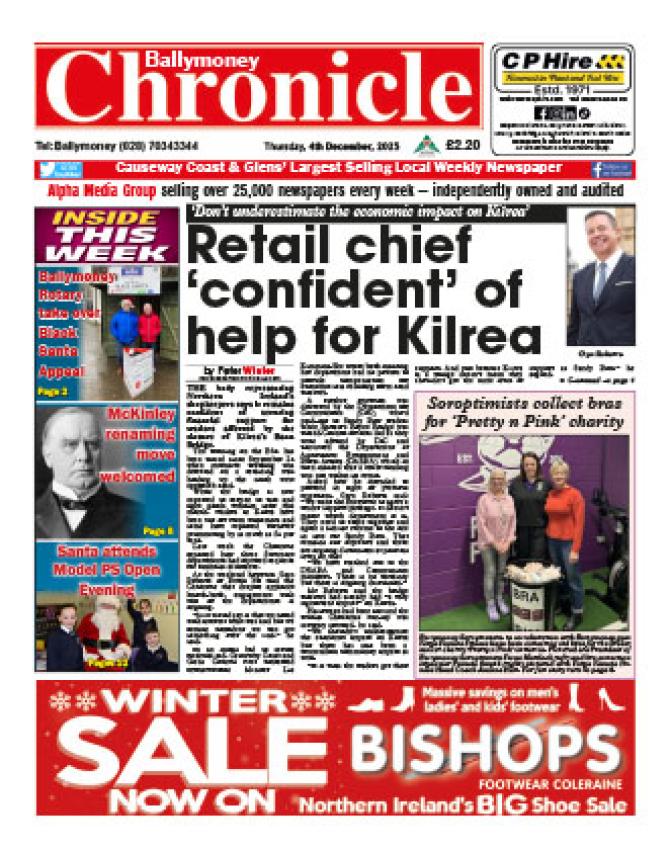 Ballymoney Chronicle in shops now!